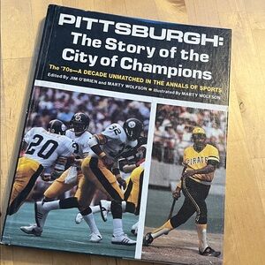 Pittsburgh: The Story of the City of Champions Book